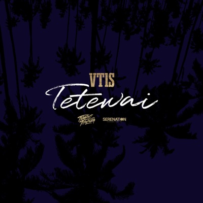 Tetewai - Single