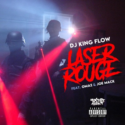 Laser Rouge (feat. Omaz & Joe Mack) - Single