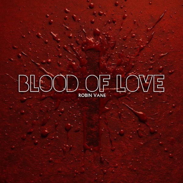 Blood Of Love
