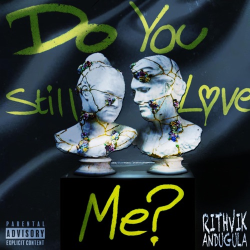 Do You Still Love Me?