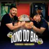 Elson Souza & Nando Moreno - Dono Do Bar