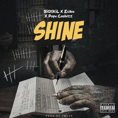 SHINE (feat. Ecibu & Pope Cashizz) - Single