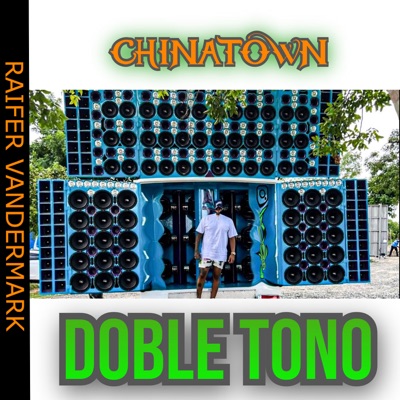 Chinatown Doble Tono - Single
