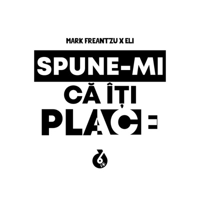 Spune-Mi Ca Iti Place - Single