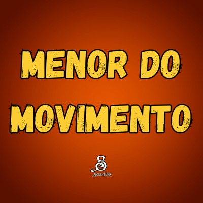 Menor do Movimento - Single