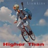 Higher Than the Skies - Single