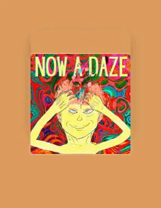 Listen to Now A Daze, watch music videos, read bio, see tour dates & more!