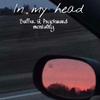 In my head (feat. SUFFXR) - Single - Psychward Mentality