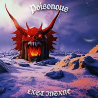 Poisonous - Single - LXST INSXNE