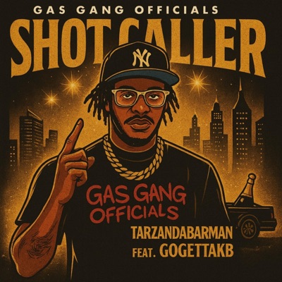 Shot Caller (feat. GoGetta.KB) - Single