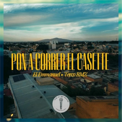 PON A CORRER EL CASETTE (feat. Terco Rmz) - Single
