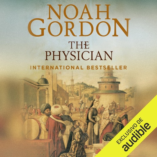 The Physician: The Cole Trilogy (Gordon) 1 (Unabridged) cover