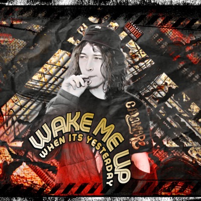 wake me up when it's yesterday - EP