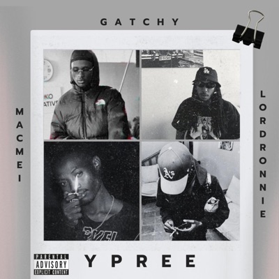 Y PREE (feat. LORDRONNIE & MACMAY) - Single