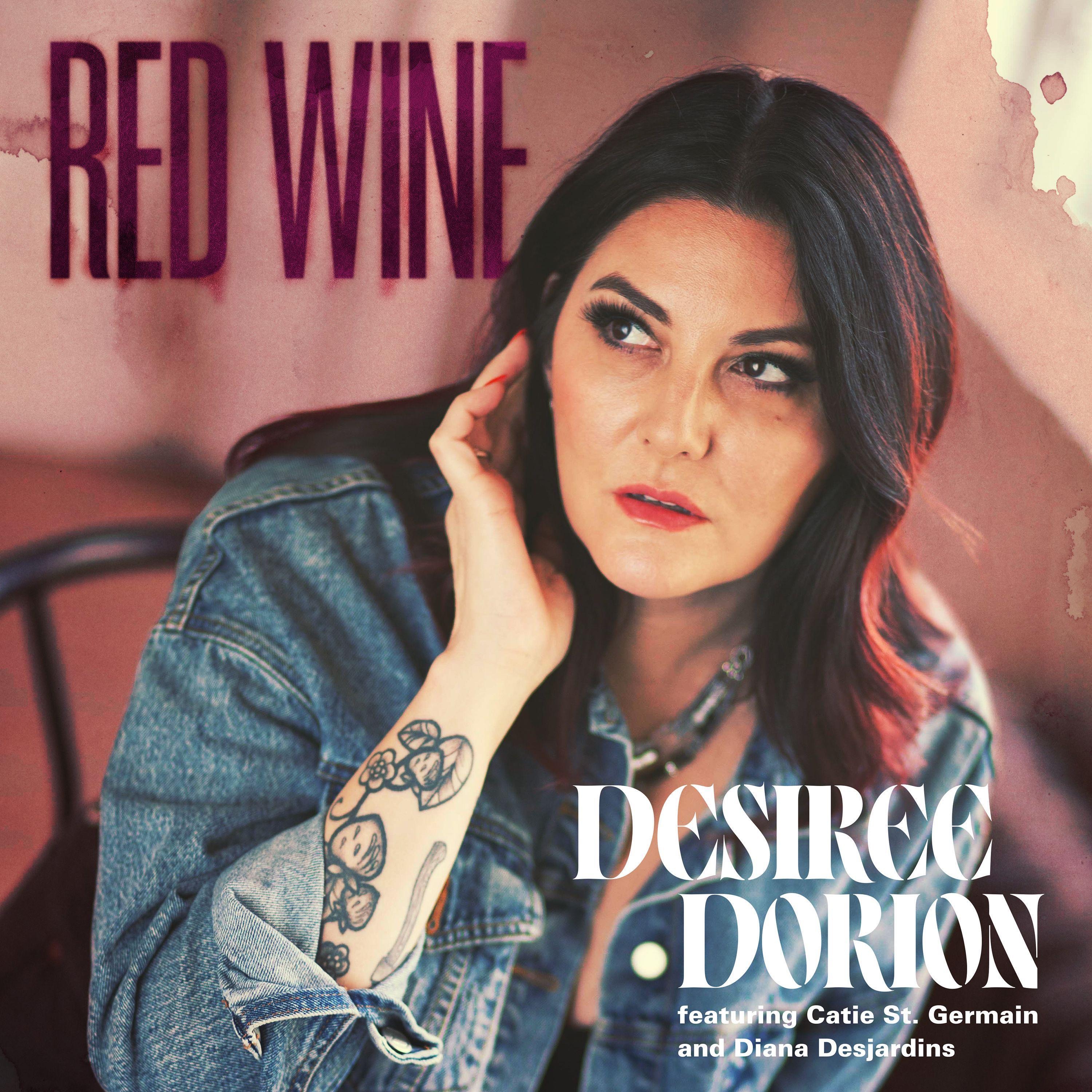 Red Wine (feat. Catie St.Germain & Diana Desjardins) - Single