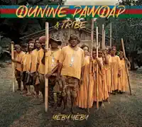 Yêby Yêby — Ounine Pawoap & Tribe