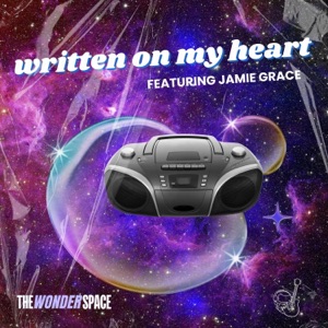 Written On My Heart (feat. Jamie Grace)