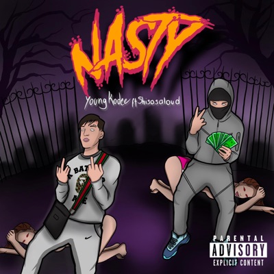 NASTY (feat. Shisosaloud) - Single