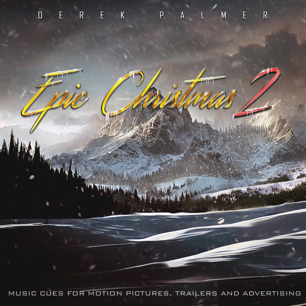Обложка альбома «Epic Christmas 2 - Single» — Derek Palmer