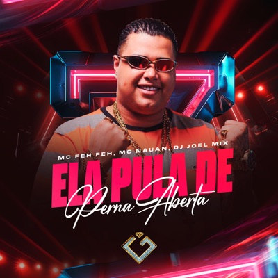 Ela Pula de Perna Aberta - Single