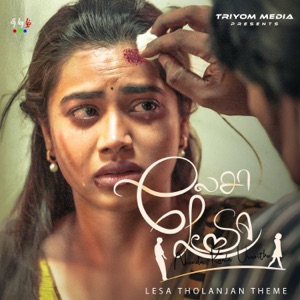 Lesa Tholanjan Theme - Lesa Lesa (feat. Kavitha Ilango)