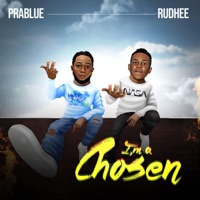 I'm a chosen (feat. Ruhdee) - Single - Prablue