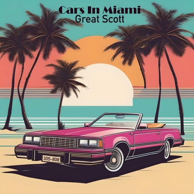 Cars In Miami - Single