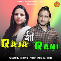 Raja Shi Rani - Single - Virendra Bharti