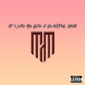 If I Said You Had a Beautiful Body