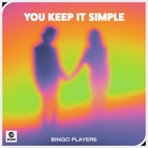 You Keep It Simple - Single
