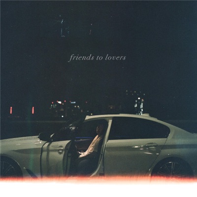 Friends to Lovers - Single