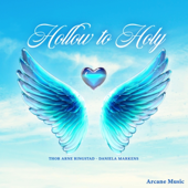 Hollow to Holy (feat. Thor Arne Ringstad)