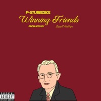 Winning Friends - Single - Pstubbz801