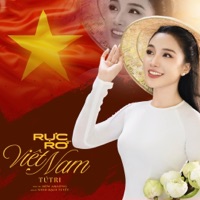 Rực Rỡ Việt Nam - Single - Tú Tri