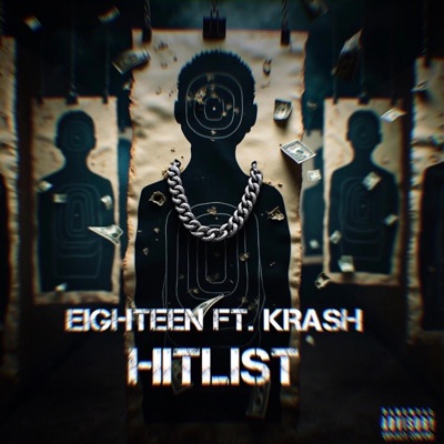 #HITLIST (feat. Eighteen & Krash) - Single