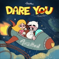 DARE YOU (ไม่ลองไม่รู้) - Single - aimzillow
