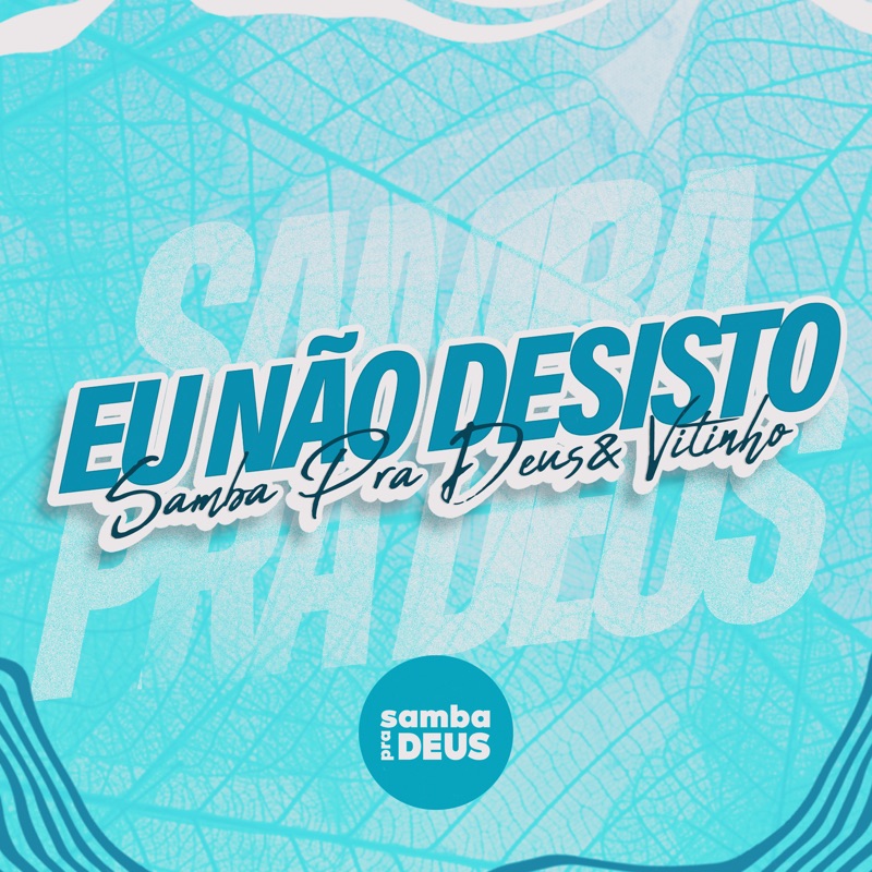Eu Não Desisto - Single