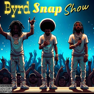 Byrd Snap Show