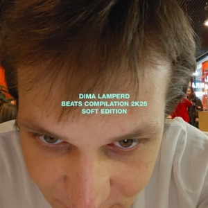 beats compilation 2k25 (soft edition)