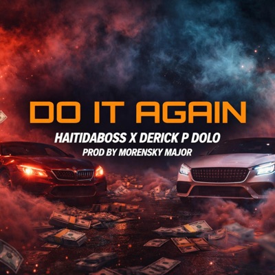 Do it again (feat. Derick P Polo) - Single