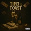 Tim3 To Toast