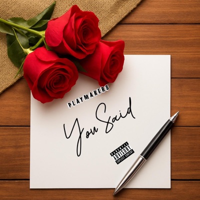 You Said (feat. Prodijae & DMP 56) - Single