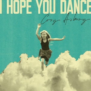 I Hope You Dance - Single