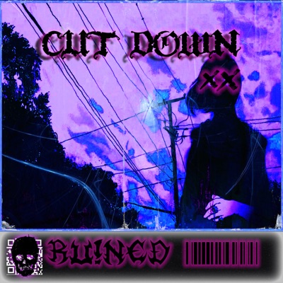 CUT DOWN - Single