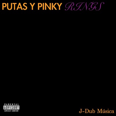 PUTAS Y PINKY RINGS - Single