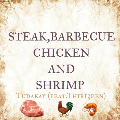 Steak,Barbeque Chicken and Shrimp - EP