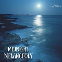 Midnight Melancholy - Nightbliss, Sleep Music & Astro.Not