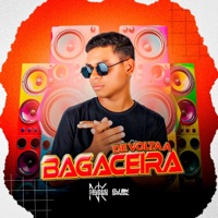 De Volta a Bagaceira - EP - Kevinho Moraes & DJ BK OFFICIAL