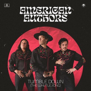 Tumble Down (The Whistle Song) - Single