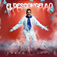 El Descongelao - Single - Checo Acosta